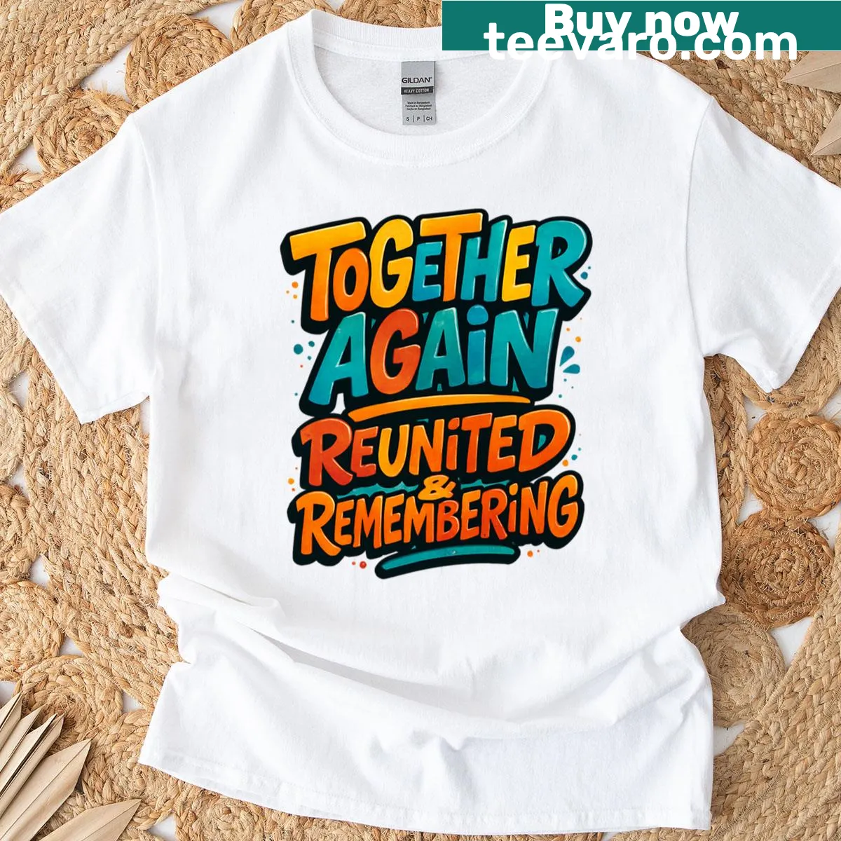 T-shirt with the phrase 'Together Again' emphasizing family reunions — on a men's t-shirt