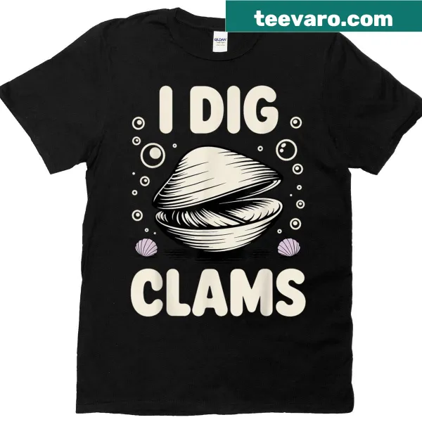 Funny clam digging graphic on a t-shirt for clam diggers