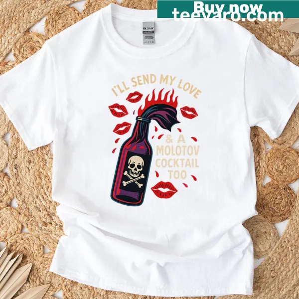 Valentine's tee featuring a fiery Molotov cocktail illustration