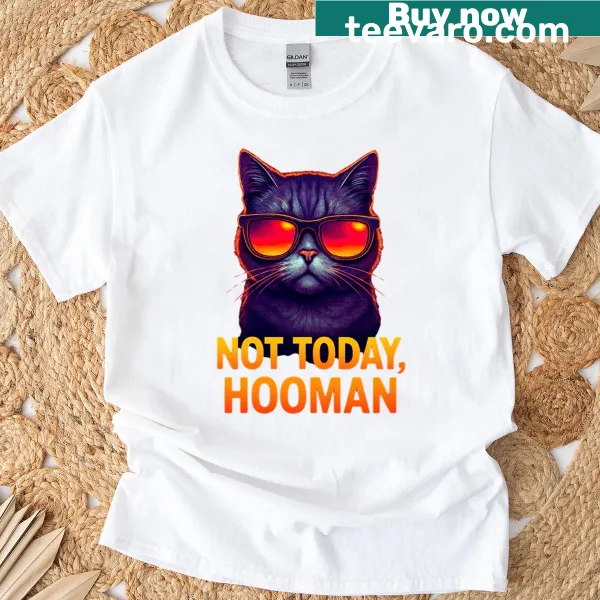 Oversized T-shirt with a funny cat graphic and Not Today Hooman text