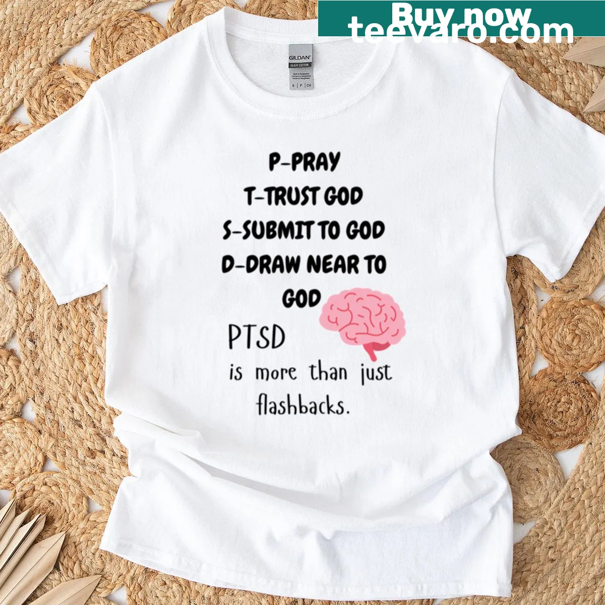 T-shirt with bold text about PTSD — on a men's t-shirt