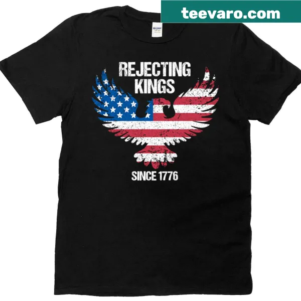 T-shirt with Statue of Liberty and 'Rejecting Kings Since 1776' text