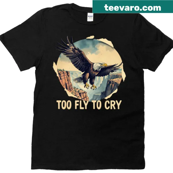 Playful typography oversized t-shirt saying 'Too Fly To Cry'