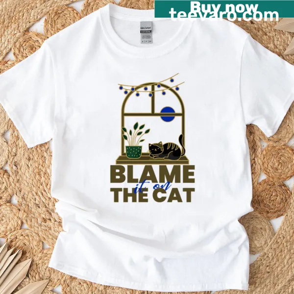 Playful typography T-shirt with 'Blame It On The Cat' text