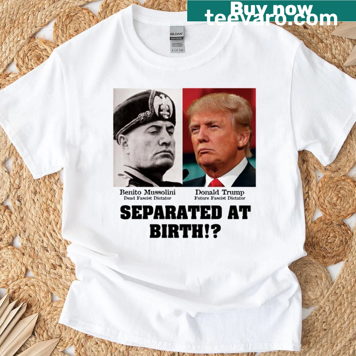 T-shirt featuring a graphic comparing Trump to Mussolini — on a men's t-shirt