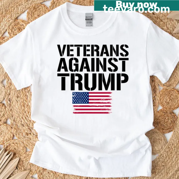 T-shirt with bold text expressing veterans' opposition to Trump