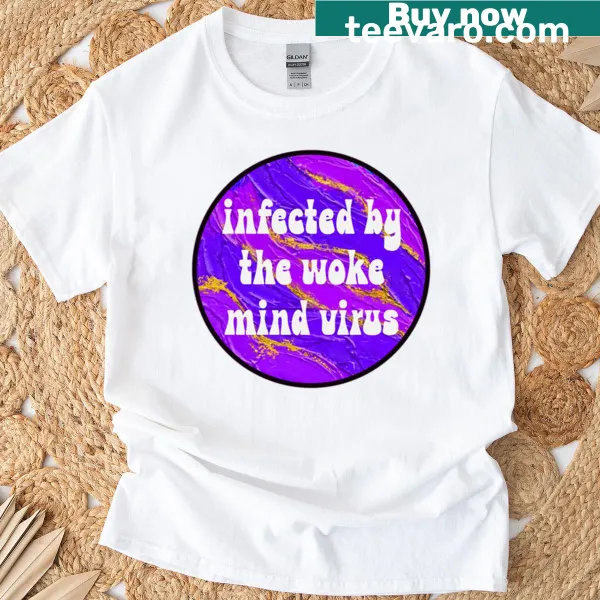 T-shirt with the phrase 'Woke Mind Virus' in a simple design.