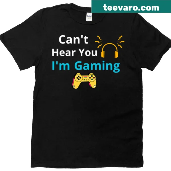 Funny gamer t-shirt featuring a headset and gaming controller with a humorous quote