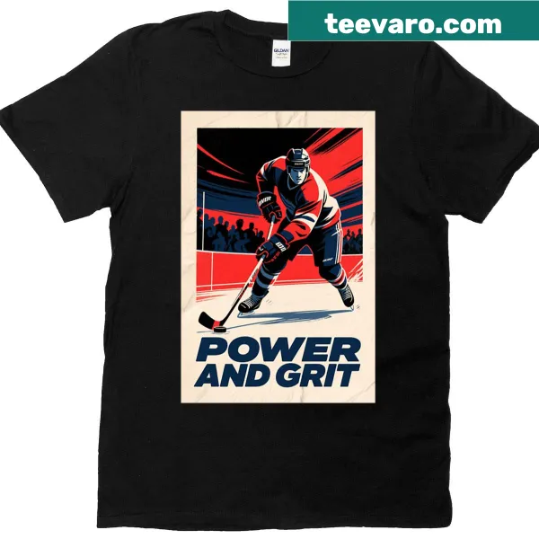 Inspirational hockey player t-shirt with power and grit text