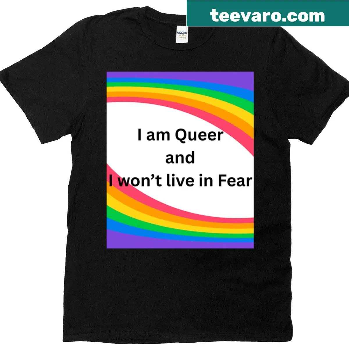 Empowering T-shirt with the phrase 'I Am Queer And I Won't Live In Fear' — on a men's t-shirt