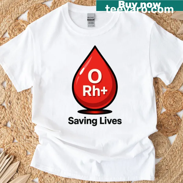 T-shirt promoting O Rh blood donation with bold supportive text