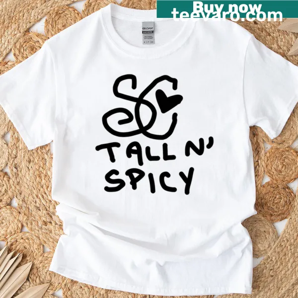 Funny T-shirt featuring the phrase 'Tall N Spicy'