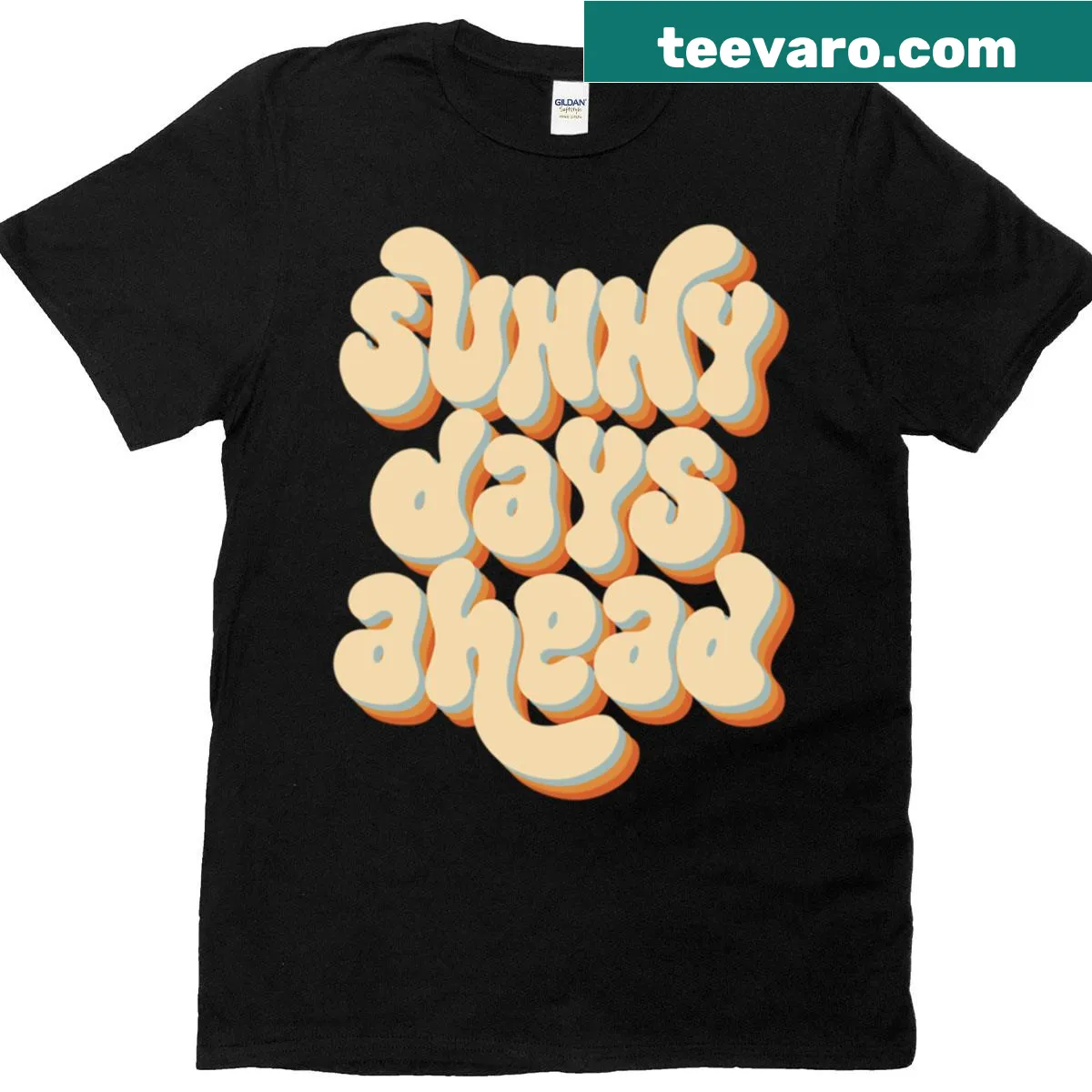 Retro bubble font with 'Sunny Days Ahead' on a T-shirt — on a men's t-shirt