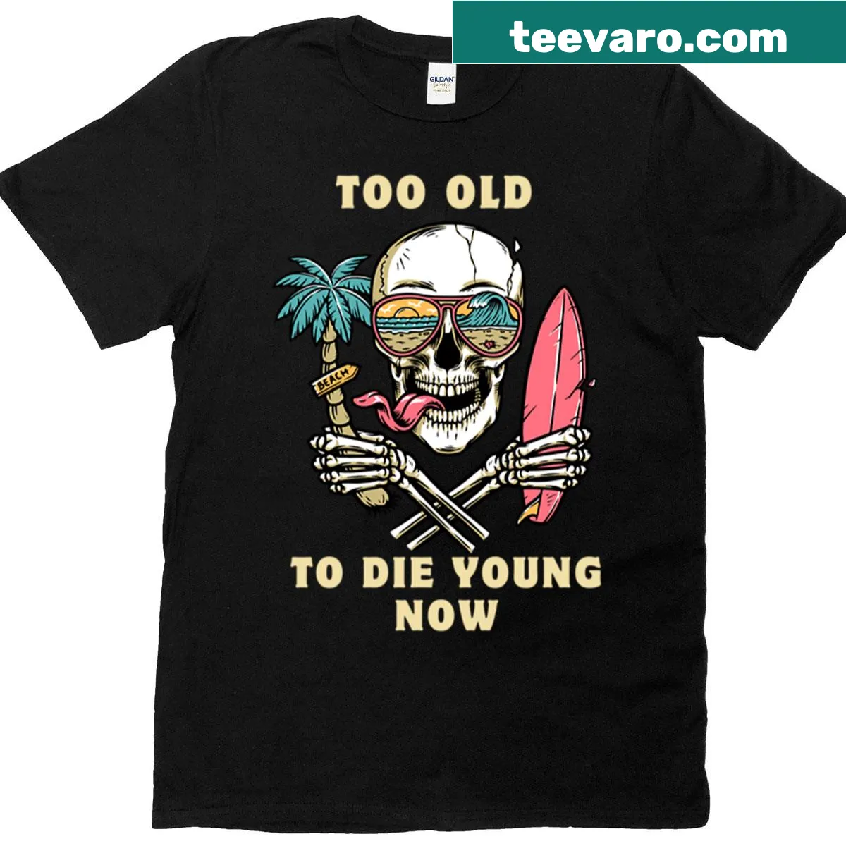Phrase T-shirt with the text 'Too Old To Die Young Now' — on a men's t-shirt