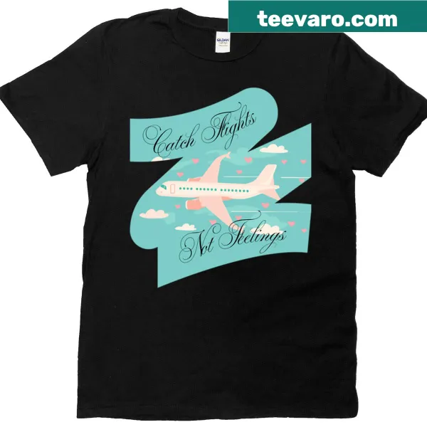 T-shirt with playful text encouraging travel over emotions