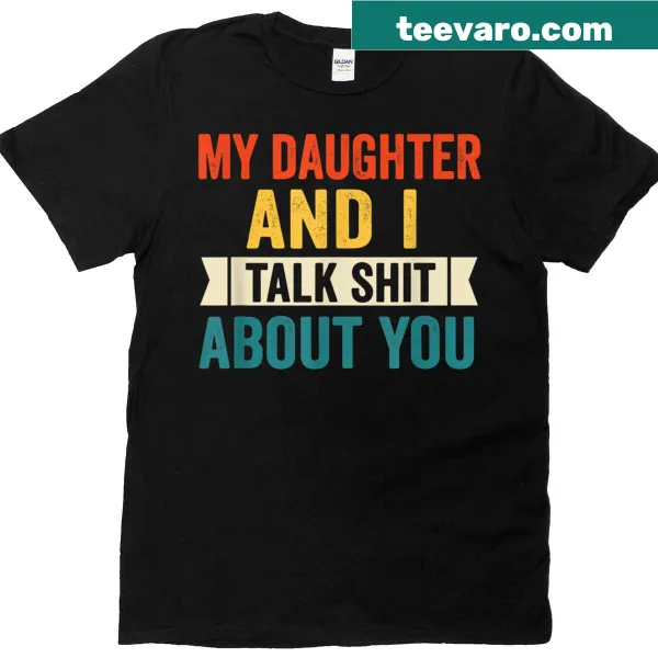 Funny typography graphic about talking humorously about people on a T-shirt.