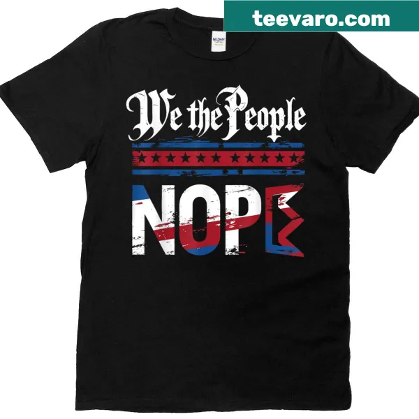 Protest sign graphic with No Kings Nope on a T-shirt
