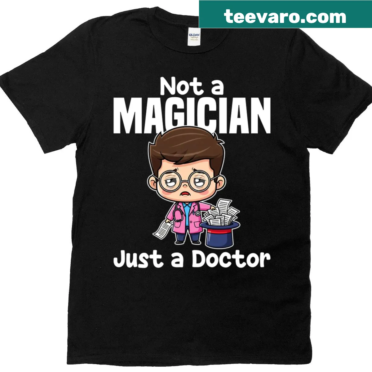 Humorous t-shirt stating 'Not A Magician Just A Doctor' — on a men's t-shirt