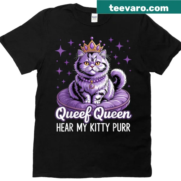 Whimsical t-shirt featuring a crowned cat and humorous text