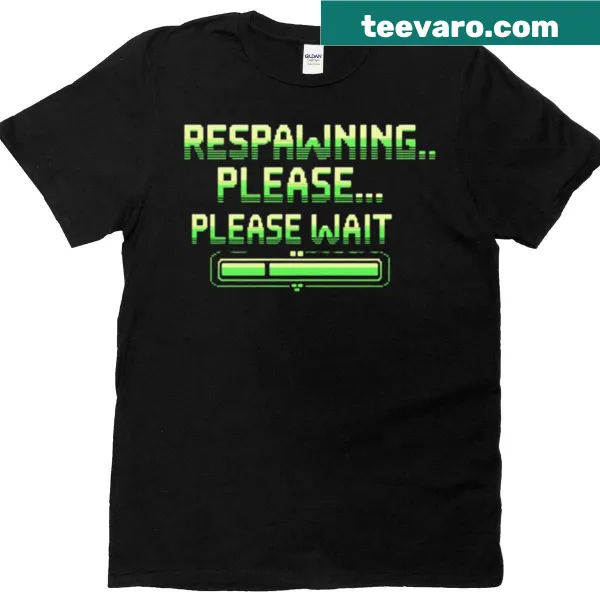 Gamer t-shirt with glitch design saying 'Respawning Please Wait'