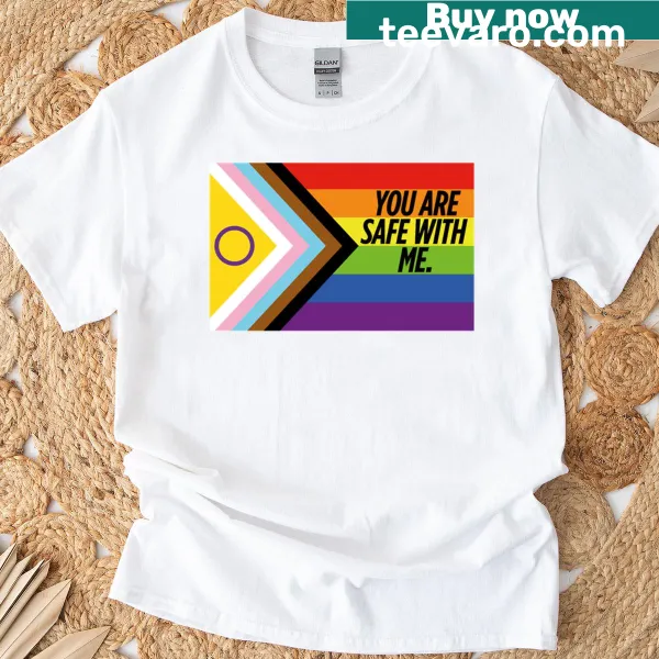 T-shirt featuring comforting message 'You Are Safe With Me'