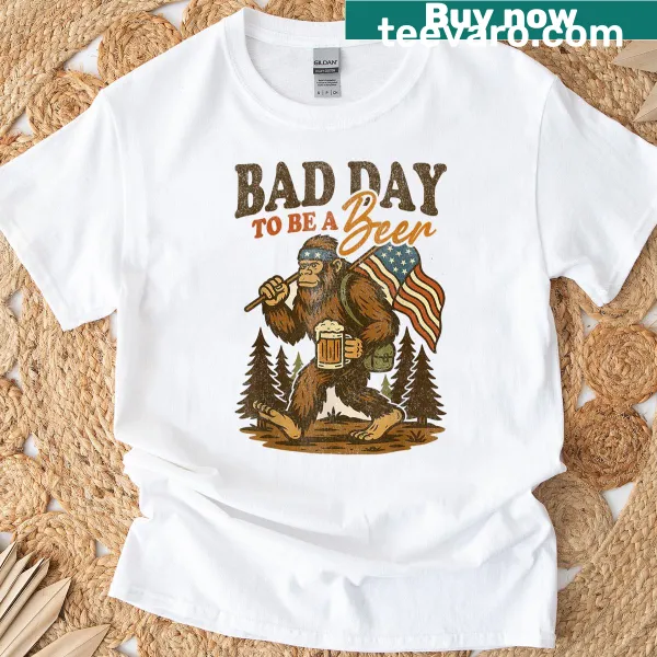 Funny T-shirt featuring Bigfoot with a drink and humorous text