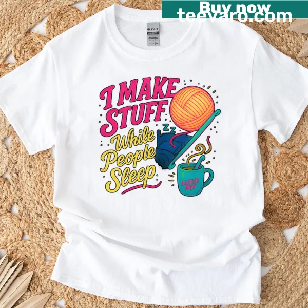 Funny crochet mom shirt with humorous text about crafting