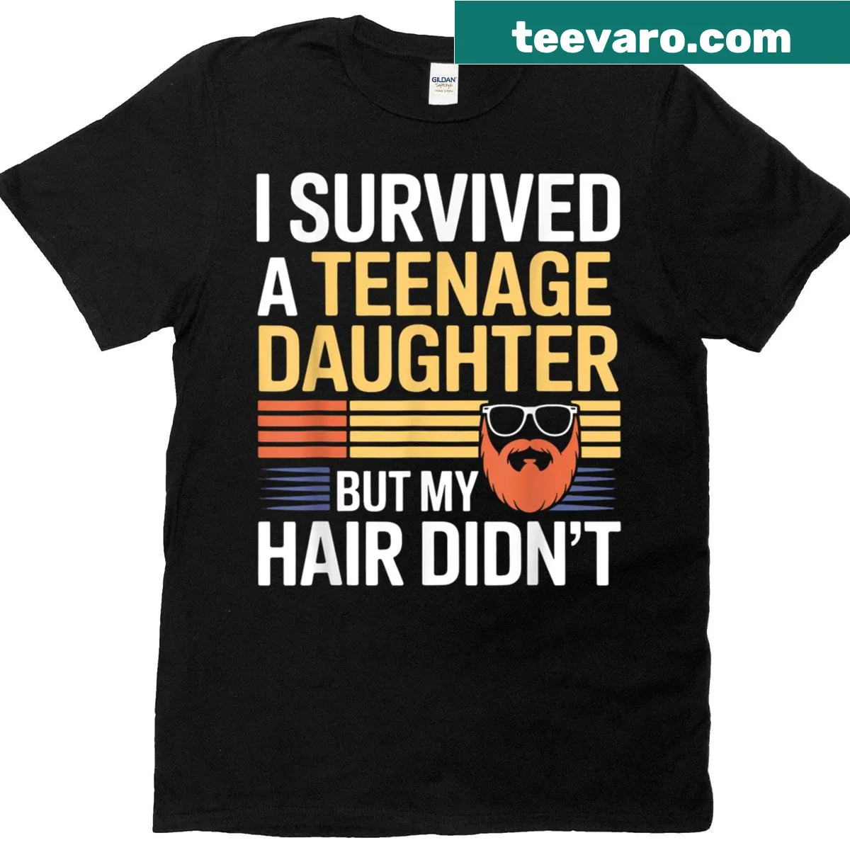 Funny t-shirt for dads about surviving teenage daughters — on a men's t-shirt