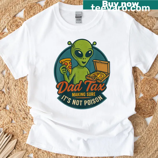 Funny alien pizza joke t-shirt for dads