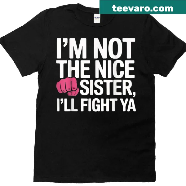Funny women's t-shirt with humorous sisterhood quote