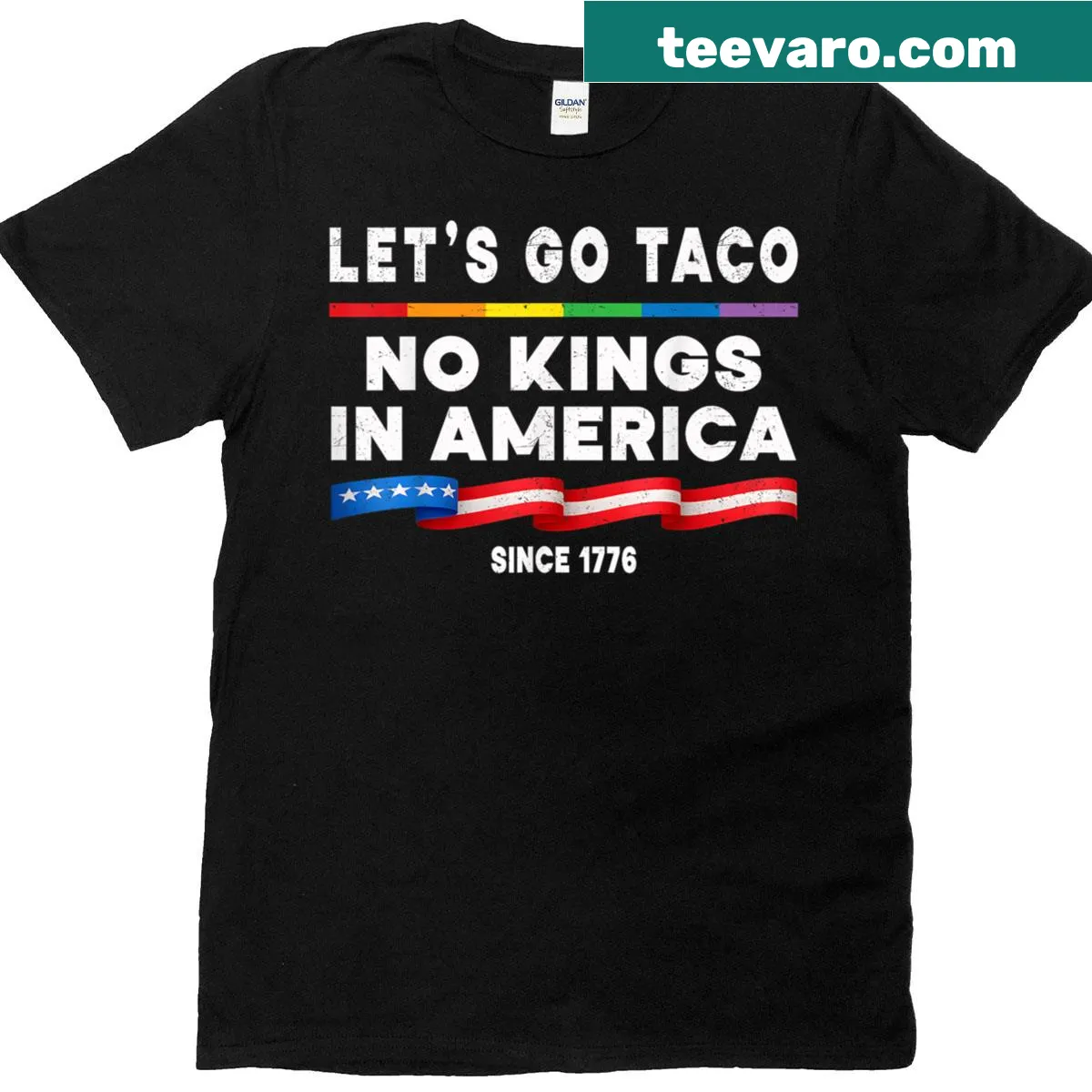 Patriotic T-shirt with No Kings In America Lets Go Taco text — on a men's t-shirt