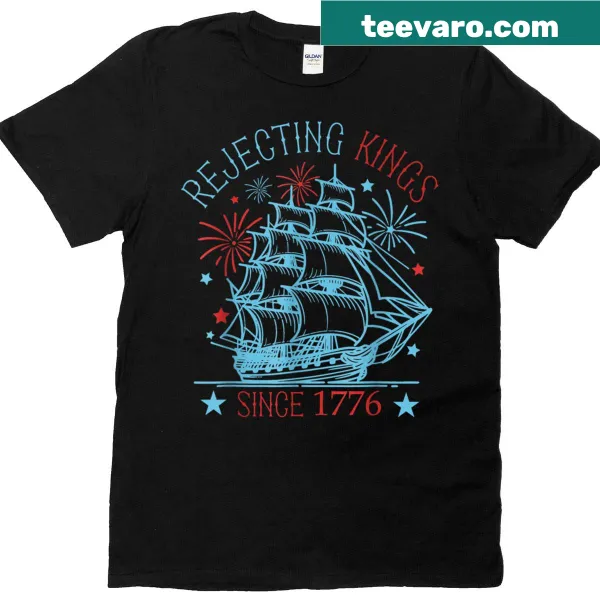 Vintage-style T-shirt with 'Rejecting Kings Since 1776' text