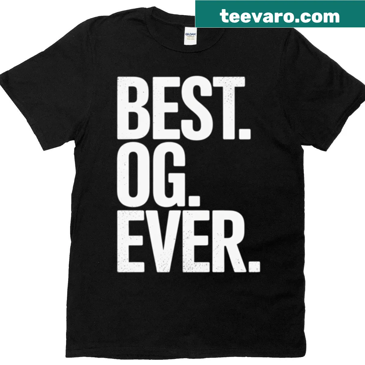 Heartfelt T-shirt for dads with 'Best OG Ever' text — on a men's t-shirt