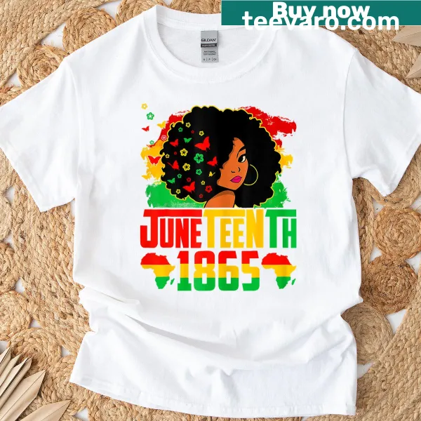 Juneteenth Independence Day t-shirt with text celebrating Black women