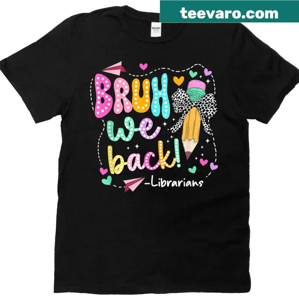 Funny back to school shirt for librarians with pencil graphic