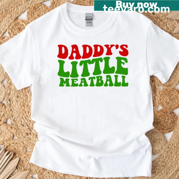 Cute Daddy's Little Meatball t-shirt for kids