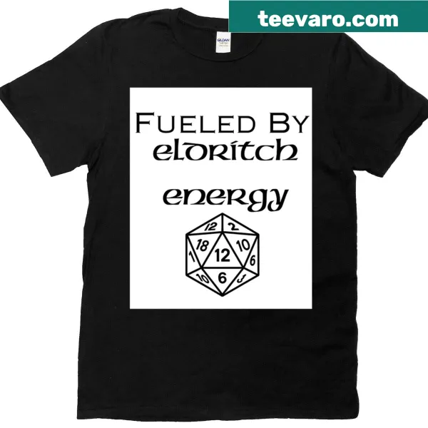 Funny RPG themed t-shirt with eldritch energy design