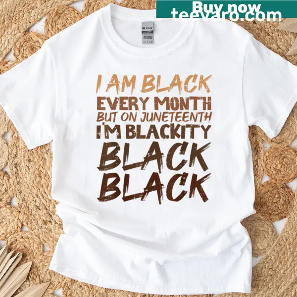 Oversized t-shirt with the phrase 'I Am Black Every Month'