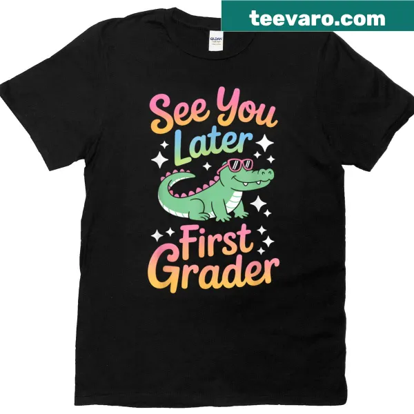 Fun first grader t-shirt with 'See You Later Alligator' phrase