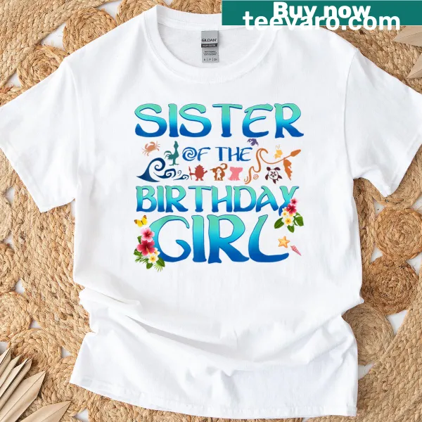 Cute T-shirt for the sister of the birthday girl with Oceania theme