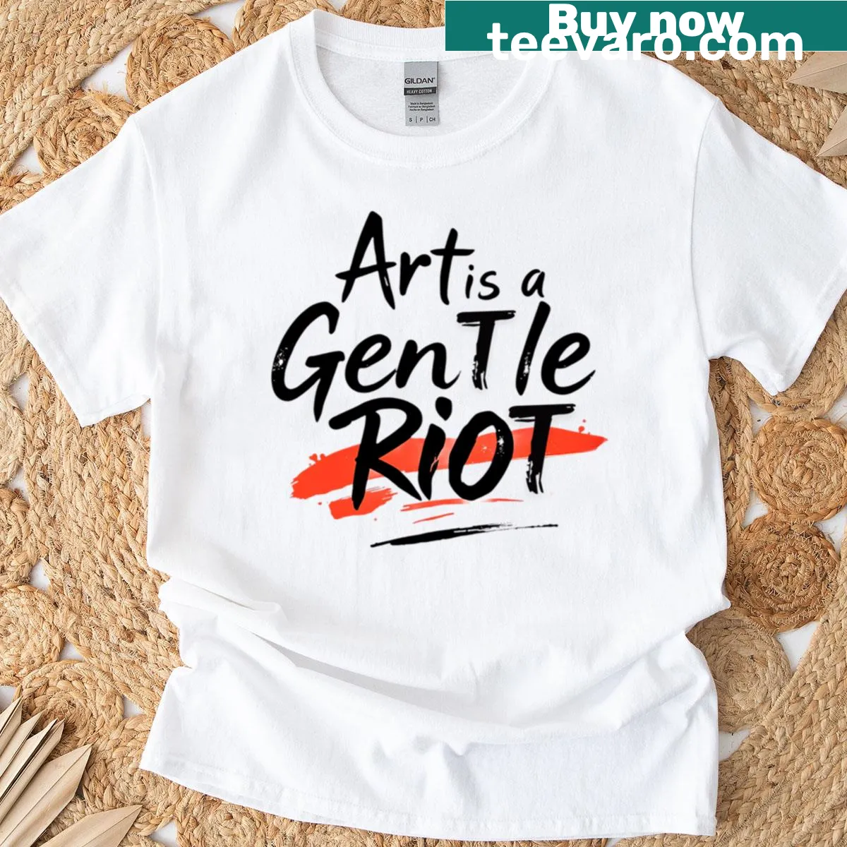 T-shirt with the phrase 'Art Is A Gentle Riot' in artistic typography. — on a men's t-shirt