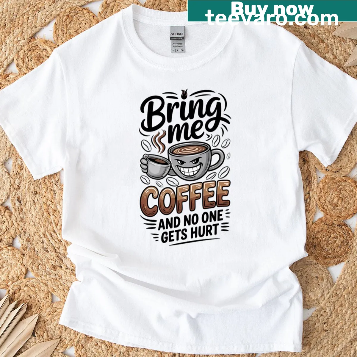 Oversized T-shirt with coffee humor quote 'Bring Me Coffee And No One Gets Hurt'. — on a men's t-shirt