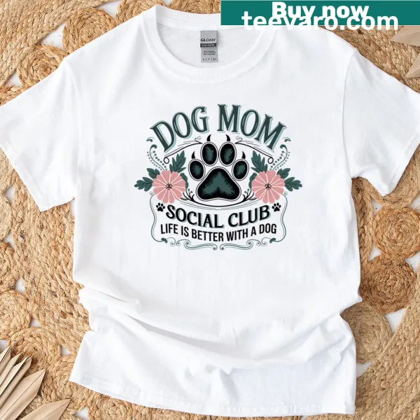 Charming Dog Mom Social Club design with paw prints
