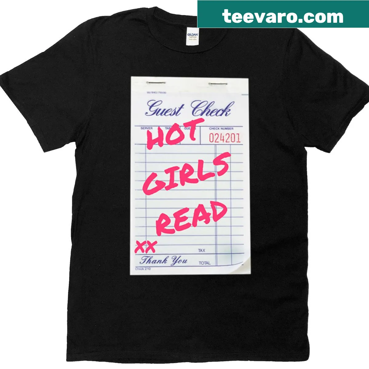 T-shirt featuring 'Hot Girls Read' text and guest check design — on a men's t-shirt