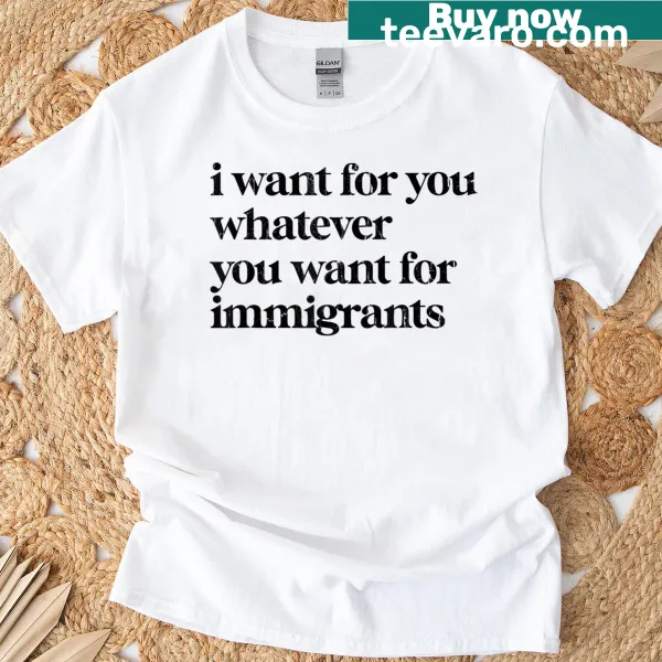 T-shirt featuring a compassionate message for immigrants
