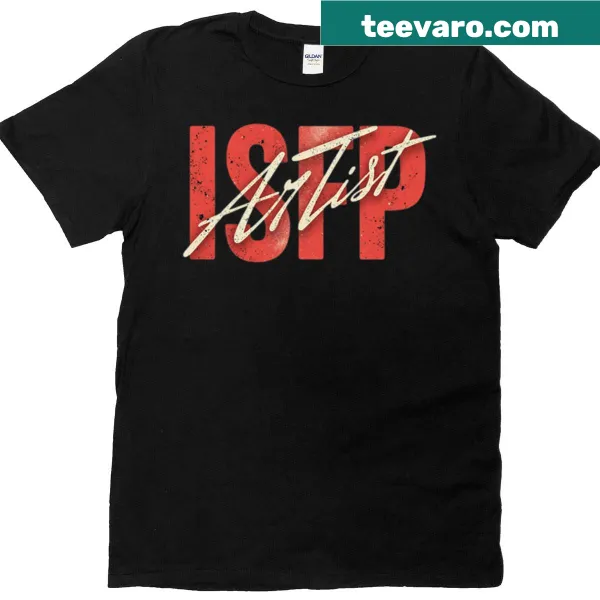 ISFP personality type graphic art t-shirt