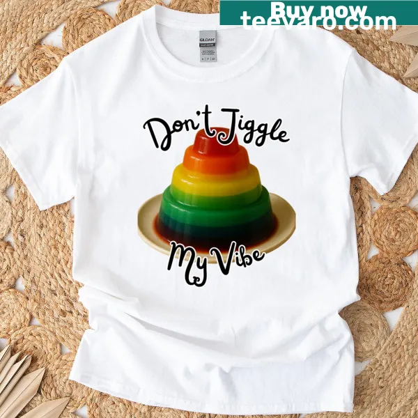 Funny jello-themed t-shirt with playful text