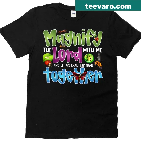 Kids t-shirt featuring insects and the phrase Magnify The Lord With Me