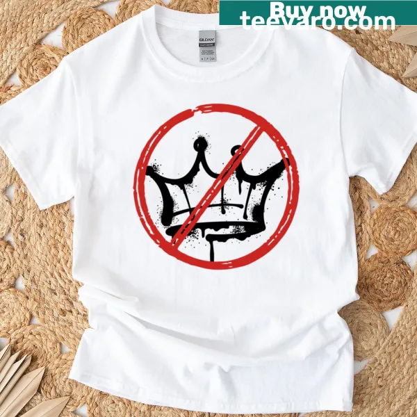 Anti Donald Trump T-shirt with bold text 'No Kings In America Since 1776'
