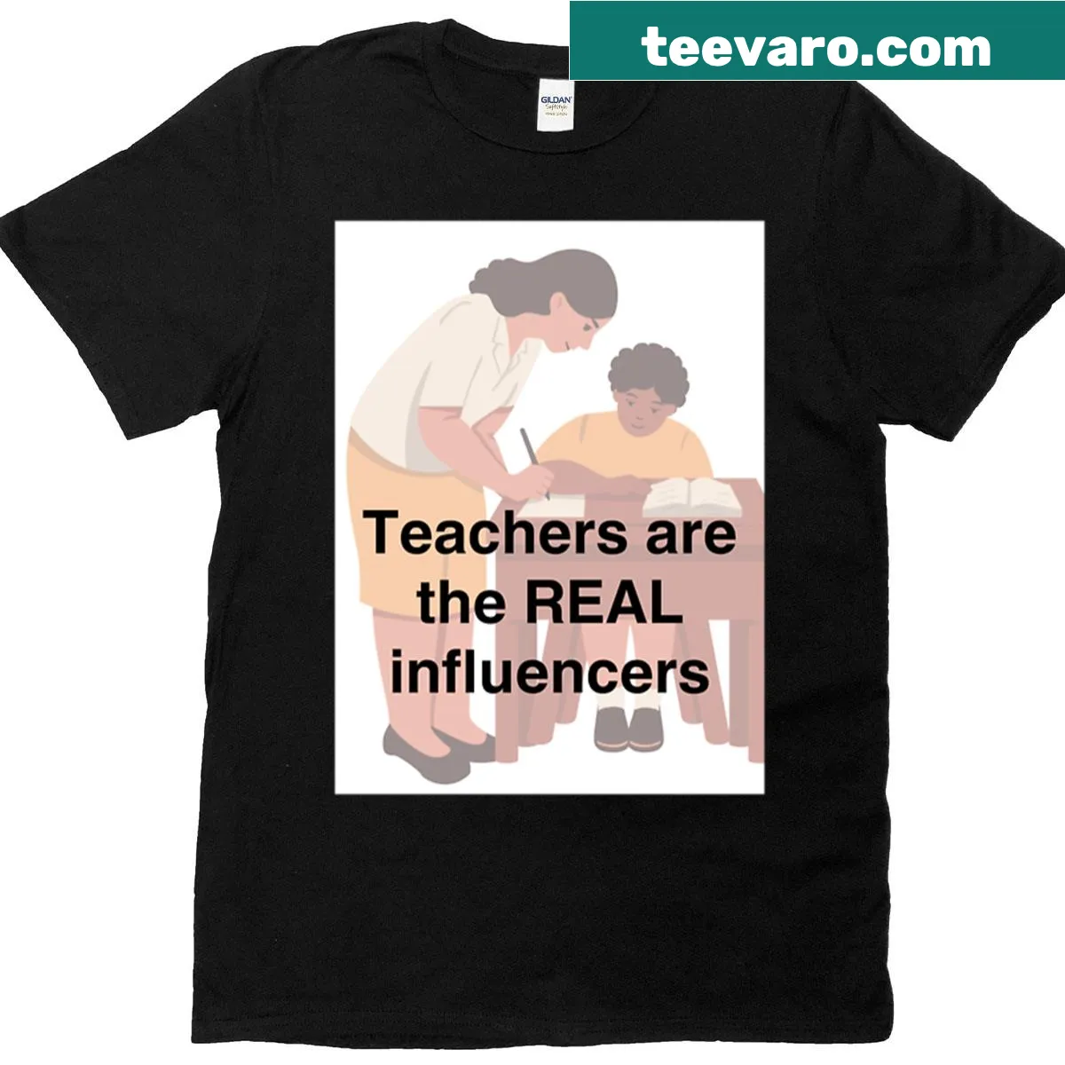 T-shirt with the phrase 'Teachers Are The Real Influencers' in bold text — on a men's t-shirt